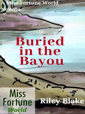 cover image of Buried in the Bayou